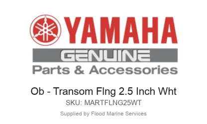 Ob - Transom Flng 2.5 Inch Wht - Genuine Yamaha Product available at Flood Marine