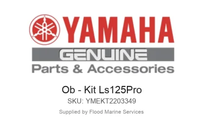 Ob - Kit Ls125Pro - Genuine Yamaha Product available at Flood Marine