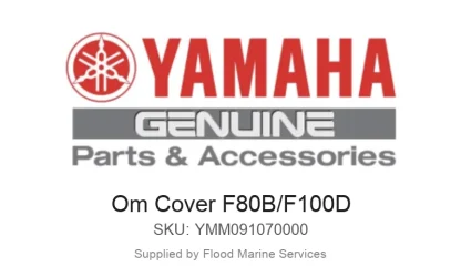 Om Cover F80B/F100D - Genuine Yamaha Product available at Flood Marine