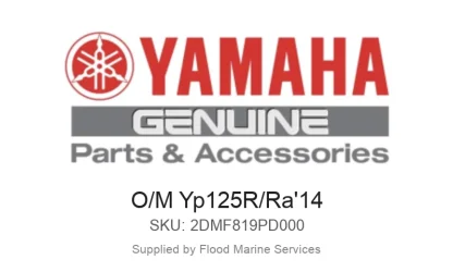 O/M Yp125R/Ra'14 - Genuine Yamaha Product available at Flood Marine