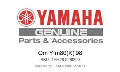 Om Yfm80(K)'98 - Genuine Yamaha Product available at Flood Marine