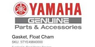 Gasket, Float Cham – Genuine Yamaha Product available at Flood Marine