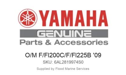 O/M F/Fl200C/F/Fl225B '09 - Genuine Yamaha Product available at Flood Marine
