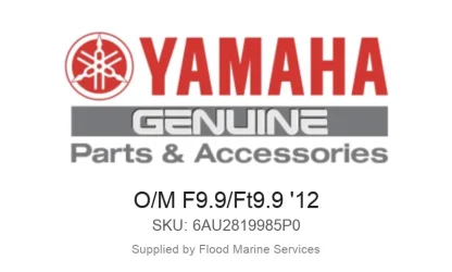 O/M F9.9/Ft9.9 '12 - Genuine Yamaha Product available at Flood Marine
