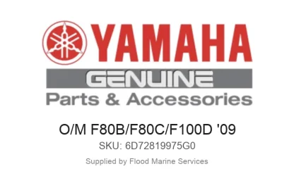 O/M F80B/F80C/F100D '09 - Genuine Yamaha Product available at Flood Marine