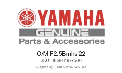 O/M F2.5Bmhs'22 - Genuine Yamaha Product available at Flood Marine