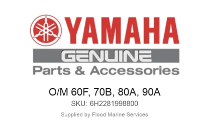 O/M 60F, 70B, 80A, 90A - Genuine Yamaha Product available at Flood Marine