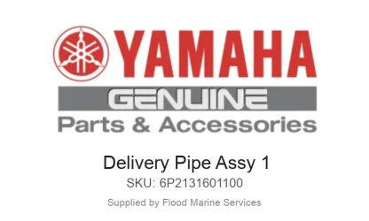 Delivery Pipe Assy 1 - Genuine Yamaha Product available at Flood Marine
