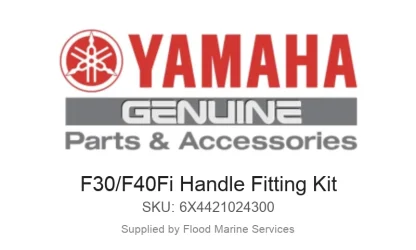 F30/F40Fi Handle Fitting Kit - Genuine Yamaha Product available at Flood Marine