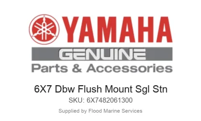 6X7 Dbw Flush Mount Sgl Stn - Genuine Yamaha Product available at Flood Marine