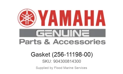 Gasket (256-11198-00) - Genuine Yamaha Product available at Flood Marine