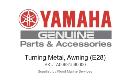 Turning Metal, Awning (E28) - Genuine Yamaha Product available at Flood Marine