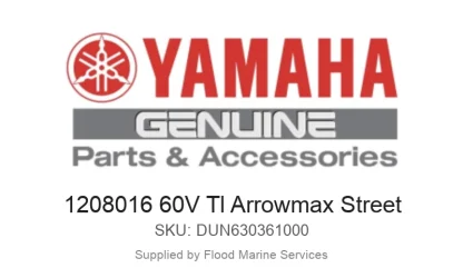 1208016 60V Tl Arrowmax Street - Genuine Yamaha Product available at Flood Marine