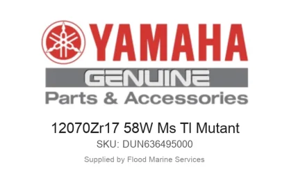 12070Zr17 58W Ms Tl Mutant - Genuine Yamaha Product available at Flood Marine