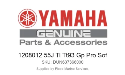 1208012 55J Tl Tt93 Gp Pro Sof - Genuine Yamaha Product available at Flood Marine