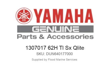 1307017 62H Tl Sx Qlite - Genuine Yamaha Product available at Flood Marine