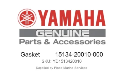 Gasket         15134-20010-000 - Genuine Yamaha Product available at Flood Marine